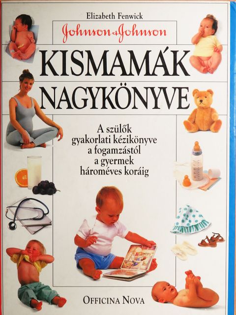 Elizabeth Fenwick - Kismamák nagykönyve [antikvár]