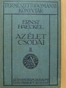 Ernst Haeckel - Az élet csodái II. (töredék) [antikvár]