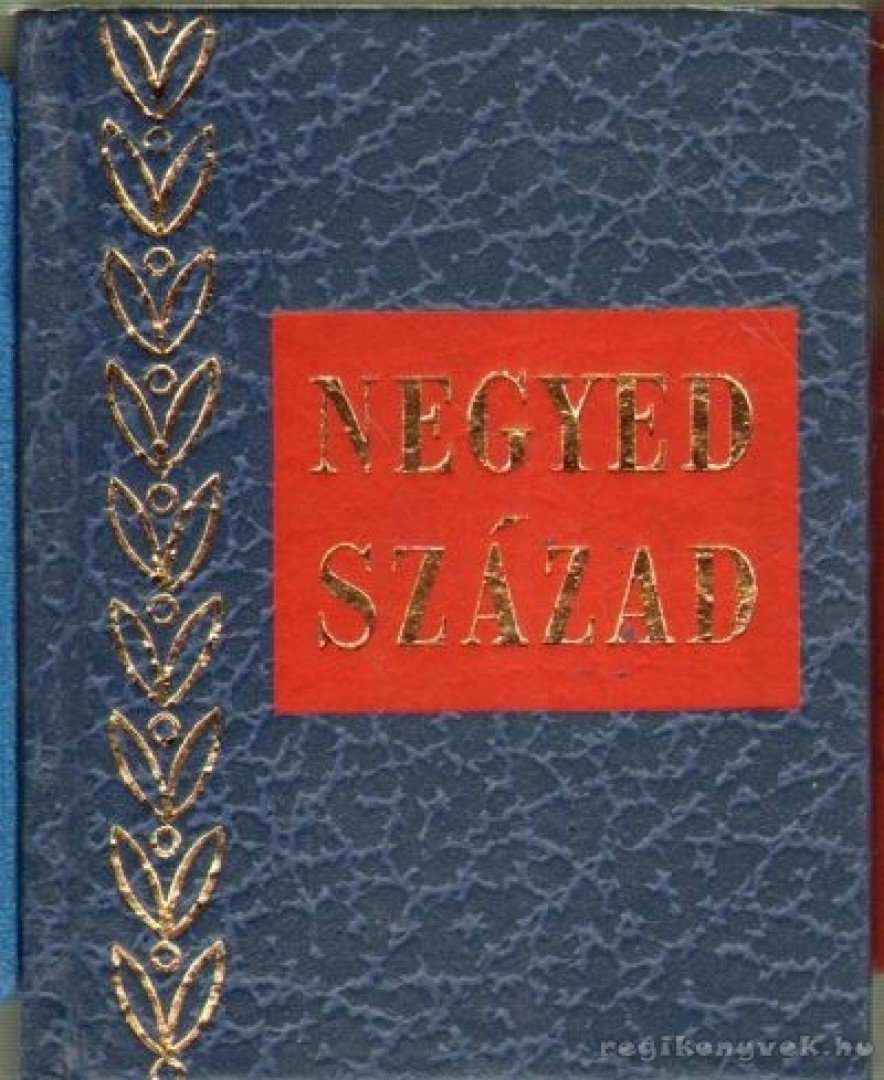 Hámori Ottó - Negyedszázad (mini) [antikvár]