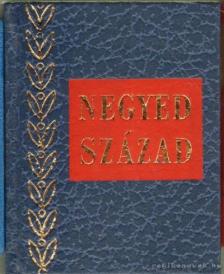 Hámori Ottó - Negyedszázad (mini) [antikvár]