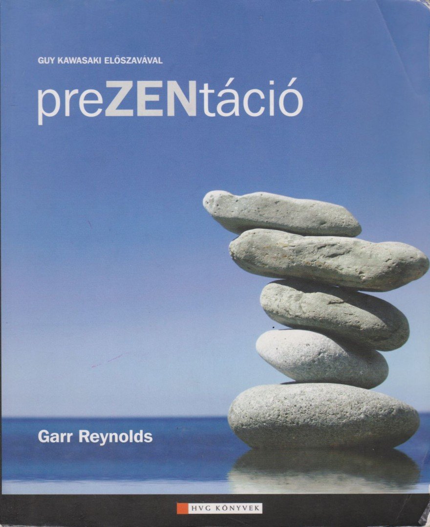 Garr Reynolds - PreZENtáció [antikvár]