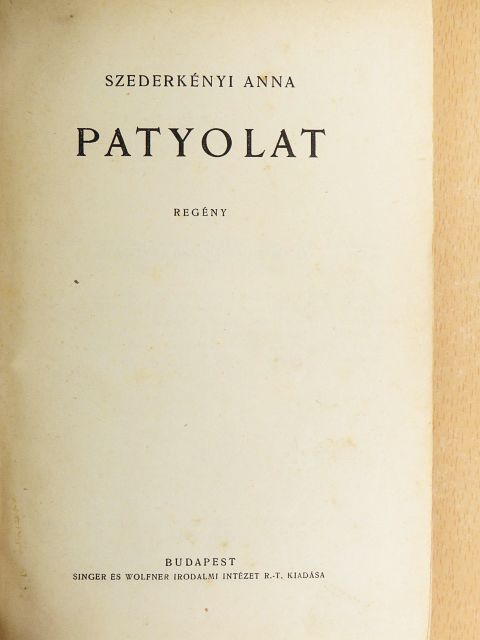 Arnold Bennett - Patyolat/Hollywood rejtelmei/A kísértet [antikvár]