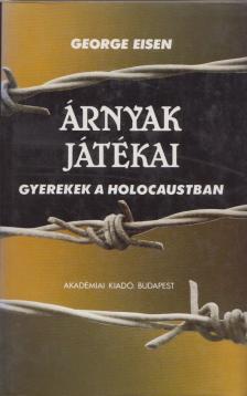 George Eisen - Árnyak játékai [antikvár]