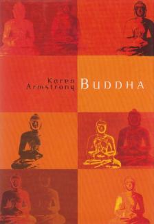 Karen Armstrong - Buddha [antikvár]