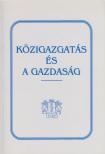LŐRINCZ LAJOS - Közigazgatás és a gazdaság [antikvár]