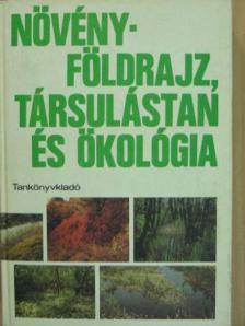 Bernáth Jenő - Növényföldrajz, társulástan és ökológia [antikvár]