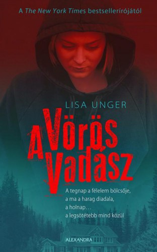 Lisa Unger - A vörös vadász [eKönyv: epub, mobi]