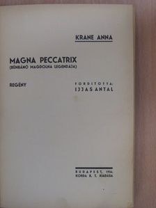 Krane Anna - Magna Peccatrix [antikvár]