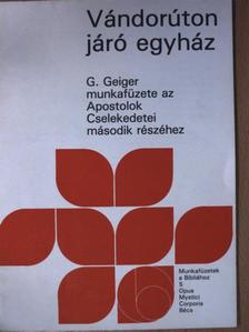 Georg Geiger - Vándorúton járó egyház [antikvár]