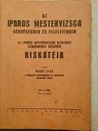 Moór Jenő - Az iparos mestervizsga kérdésekben és feleletekben [antikvár]