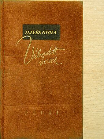 Illyés Gyula - Válogatott versek [antikvár]