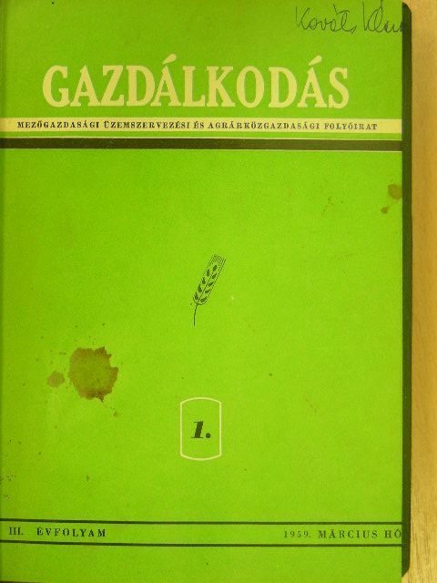 Almási Gábor - Gazdálkodás 1959. január-december [antikvár]