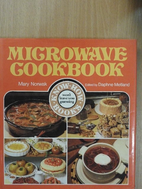 Mary Norwak - The Microwave Cook Book [antikvár]