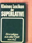 Werner Lenz - Kleines Lexikon der Superlative [antikvár]