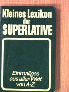 Werner Lenz - Kleines Lexikon der Superlative [antikvár]