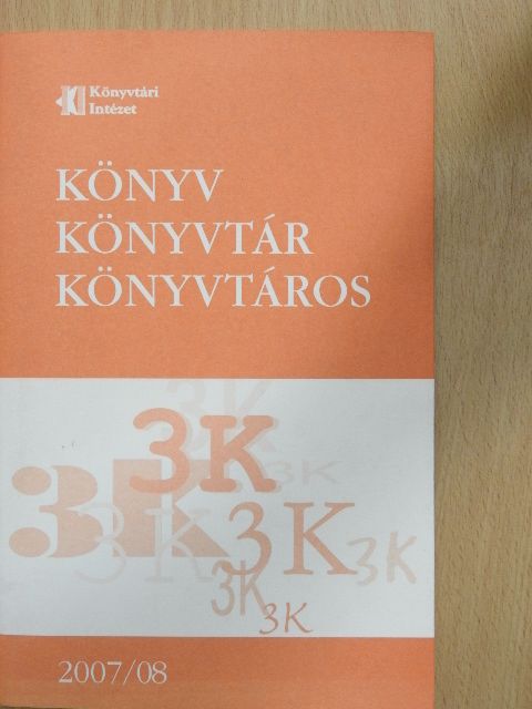 Boldizsár Ildikó - Könyv, könyvtár, könyvtáros 2007. augusztus [antikvár]