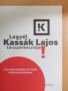 Joó Julianna - Legyél Kassák Lajos társszerkesztője! [antikvár]