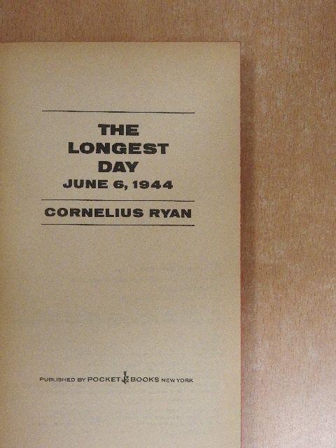 Cornelius Ryan - The Longest Day [antikvár]