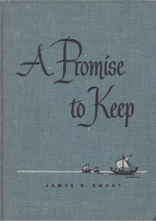 James D. Smart - A Promise to Keep [antikvár]