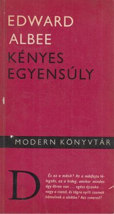 Albee, Edward - Kényes egyensúly [antikvár]