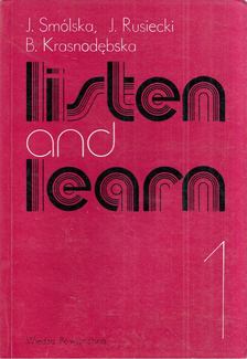 J. Smólska, J. Rusiecki, B. Krasnodebska - Listen and Learn 1 [antikvár]