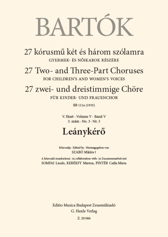 Bartók Béla - 27 KÓRUSMŰ KÉT ÉS HÁROM SZÓLAMRA V. FÜZET 3. SZÁM - LEÁNYKÉRŐ