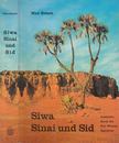 Max Reisch - Siwa Sinai und Sid [antikvár]