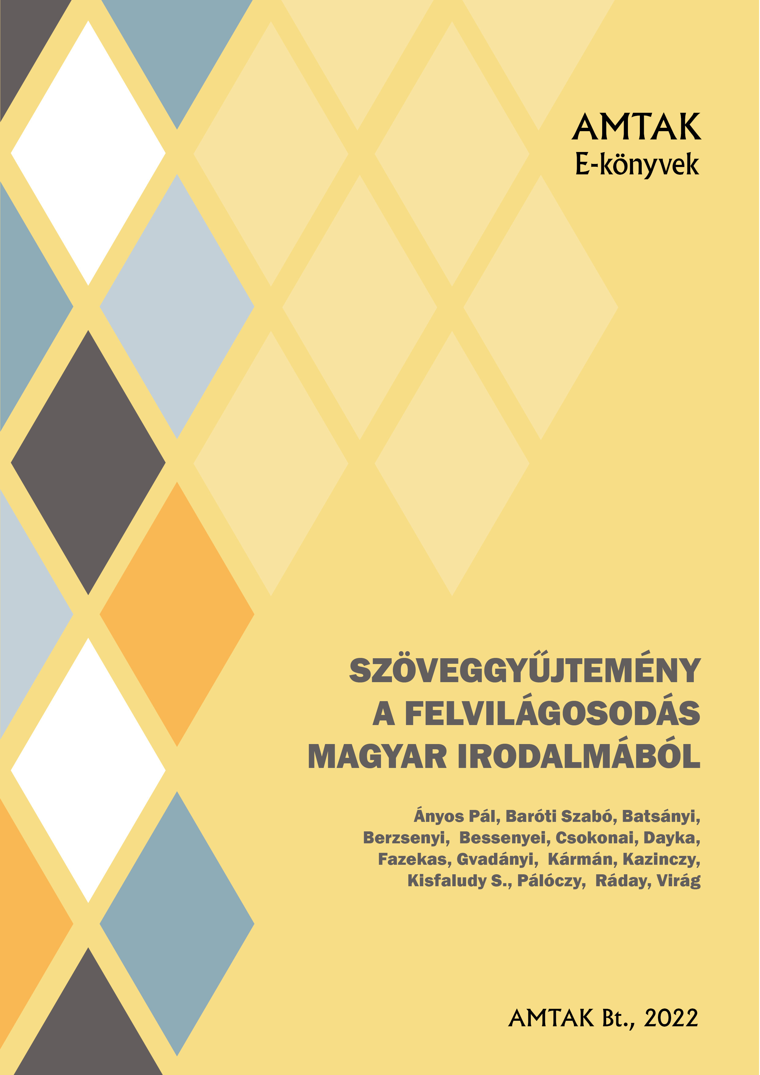 Szöveggyűjtemény a felvilágosodás magyar irodalmából [eKönyv: epub, mobi]
