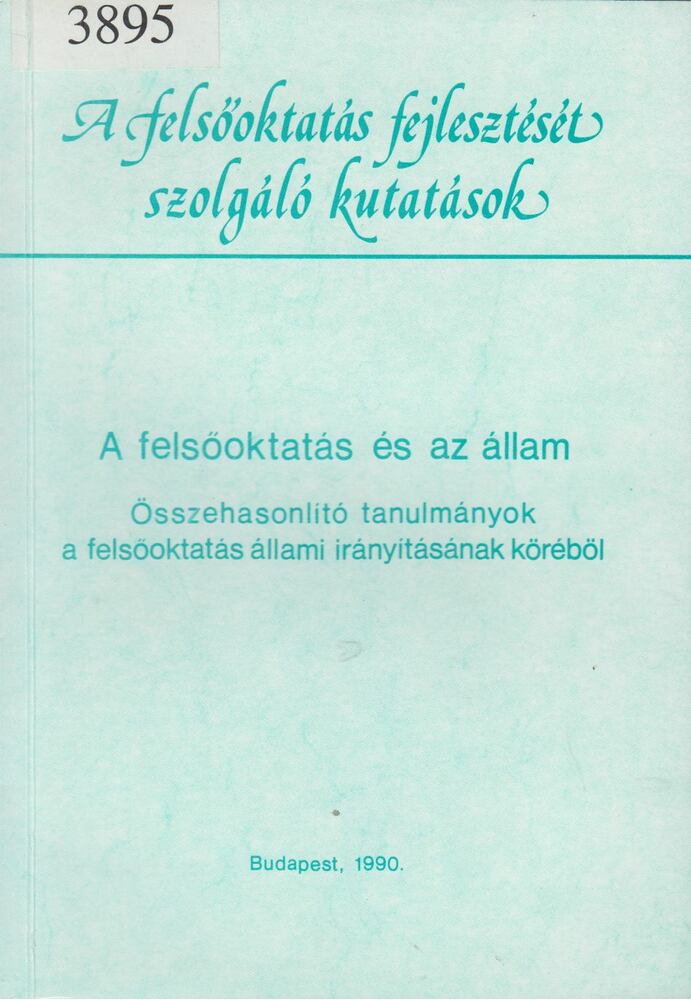 Szamel Katalin - A felsőoktatás és az állam [antikvár]