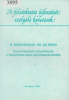 Szamel Katalin - A felsőoktatás és az állam [antikvár]