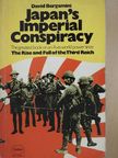 David Bergamini - Japan's Imperial Conspiracy [antikvár]