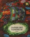 ZALABAI ZSIGMOND - Tapsiráré Tapsórium [antikvár]