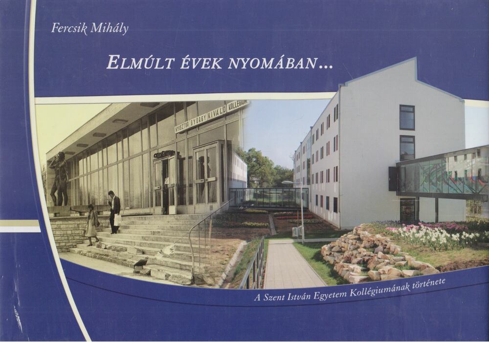 Fercsik Mihály - Elmúlt évek nyomában... [antikvár]