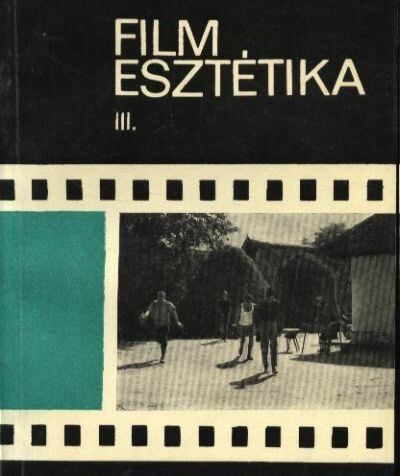 BÖLCS ISTVÁN - Filmesztétika III. [antikvár]