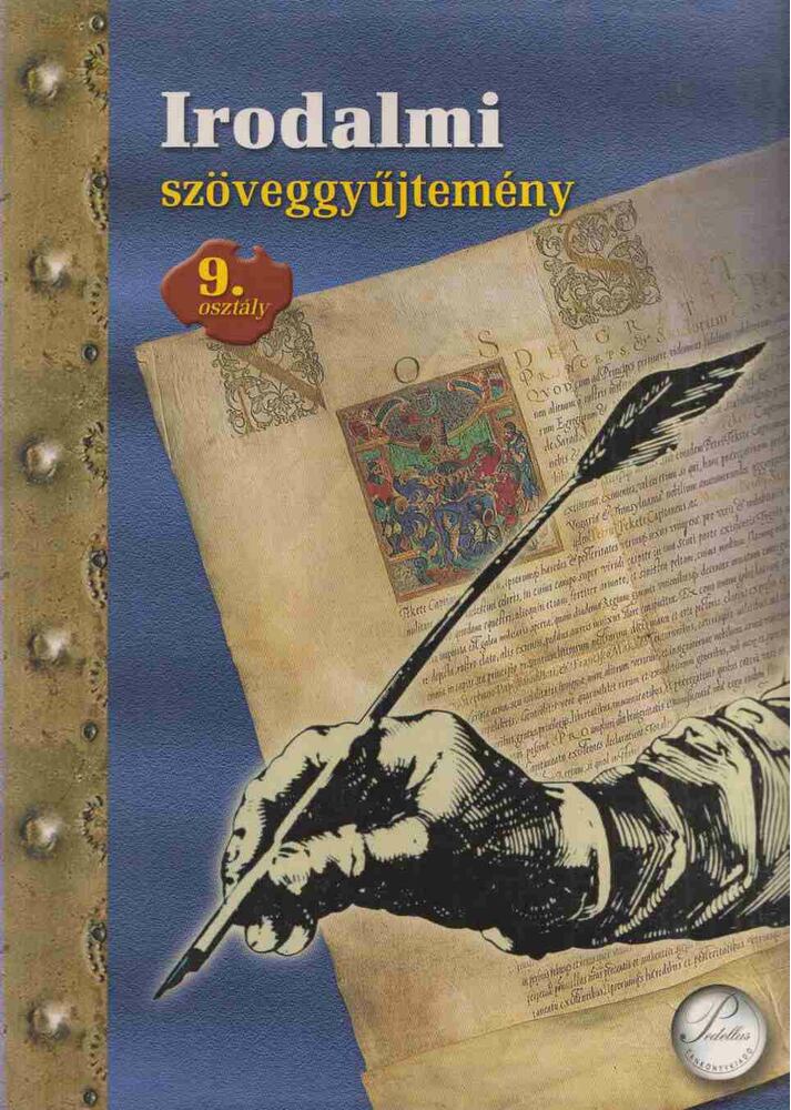 Schleicher Imréné - Irodalmi szöveggyűjtemény 9. osztály [antikvár]