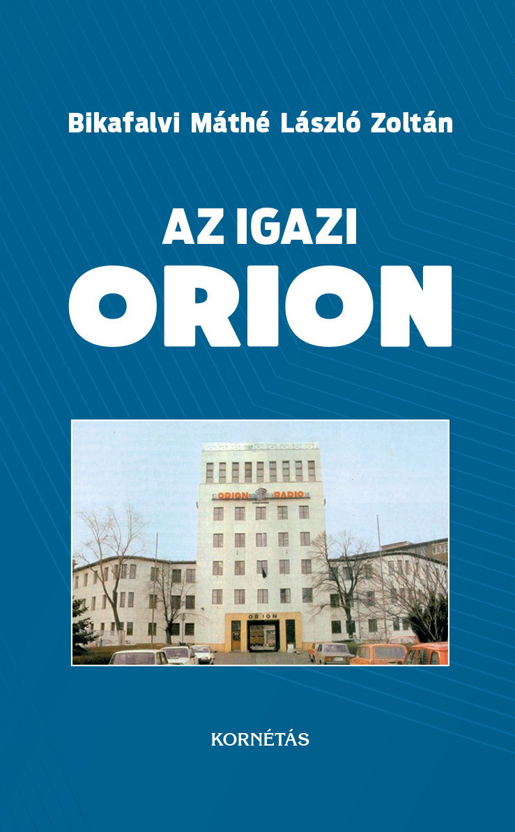 Bikaflavi Máthé László - Az igazi Orion