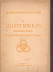 DR. LÁZÁR BÉLA - Ligeti Miklós szoborműveinek gyűjteményes kiállítása [antikvár]
