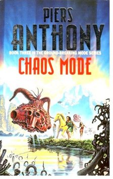 Piers Anthony - Chaos Mode [antikvár]