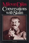 Milovan Djilas - Conversations with Stalin [antikvár]