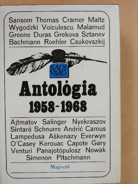 Albert Maltz - Nagyvilág antológia 1958-1968. 1. (töredék) [antikvár]