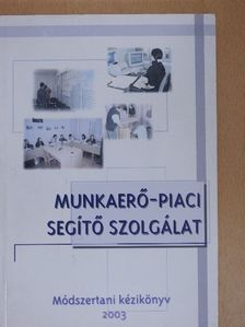 Munkaerő-piaci segítő szolgálat [antikvár]