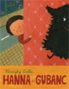 Kőszeghy Csilla - Hanna és Gubanc
