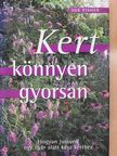 Sue Fisher - Kert könnyen, gyorsan [antikvár]