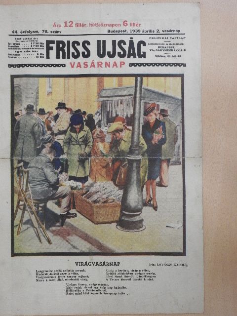 Csermely Gyula - Friss Ujság Vasárnap 1939. április 2. [antikvár]