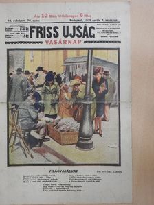 Csermely Gyula - Friss Ujság Vasárnap 1939. április 2. [antikvár]