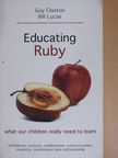 Bill Lucas - Educating Ruby [antikvár]