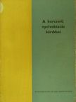Dr. Bereczky Gáborné - A korszerű nyelvoktatás kérdései [antikvár]