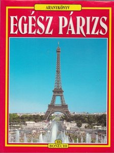 Egész Párizs [antikvár]