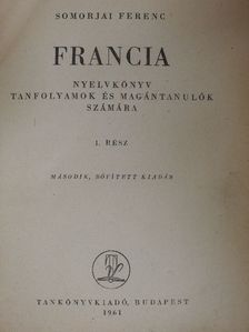 Somorjai Ferenc - Francia nyelvkönyv I. [antikvár]