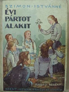 Szimon Istvánné - Évi pártot alakit [antikvár]